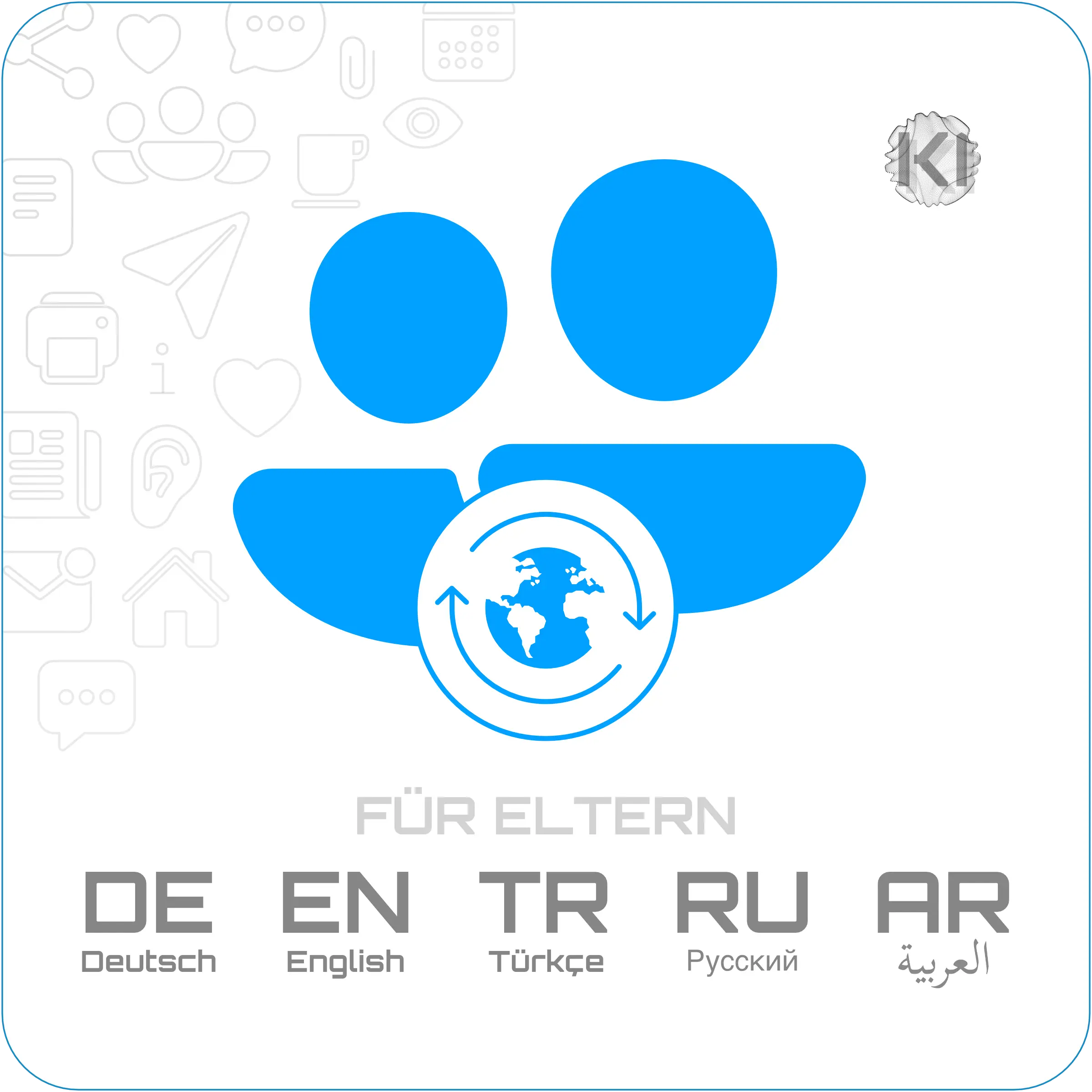 Für Eltern – de • en • tr • ru • ar: Globus mit Kreis und Pfeilen als Metapher für mehrsprachige Kommunikation im Schulalltag.