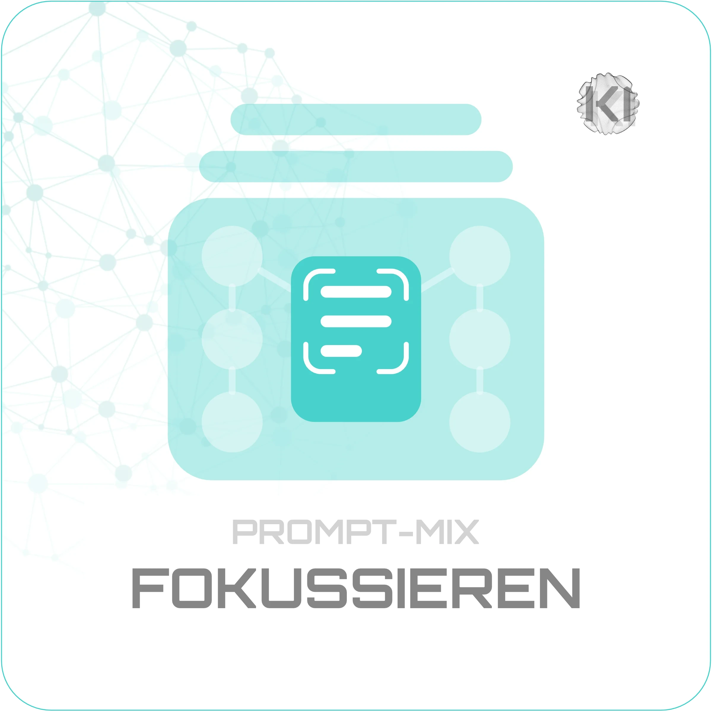 Prompt-Mix FOKUSSIEREN: Textfeld mit Fokusrahmen zeigt mehr Durchblick für Texte, Lernen und Beruf.