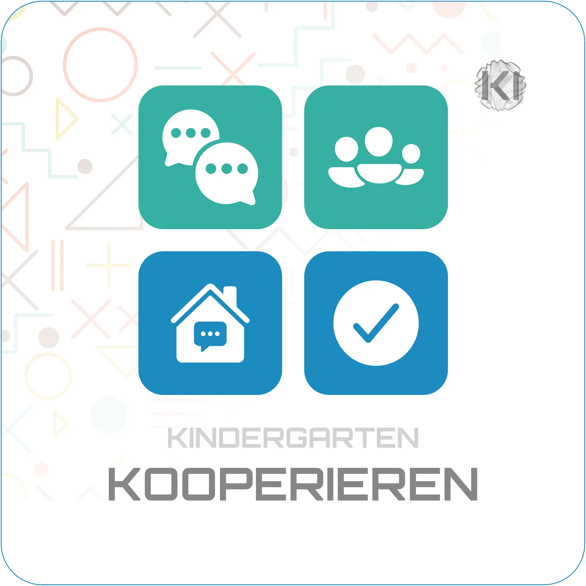 Kindergarten – Kooperieren: Gesprächs- und Gemeinschaftssymbole stehen für Elternarbeit und Zusammenarbeit