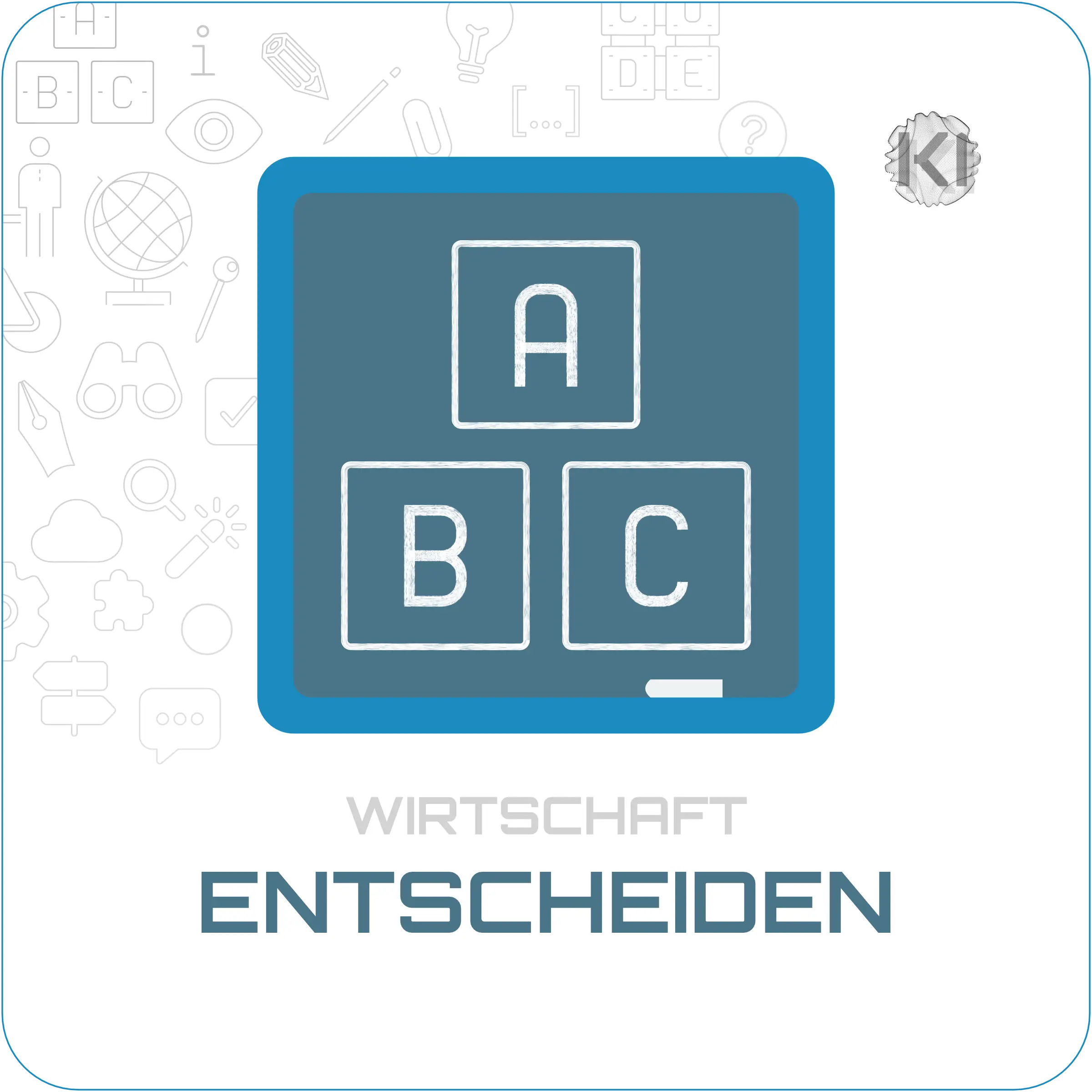 Schulfach – Wirtschaft – Entscheiden: Wirtschafts- und Prozesssymbole als Metapher für ökonomische Zusammenhänge