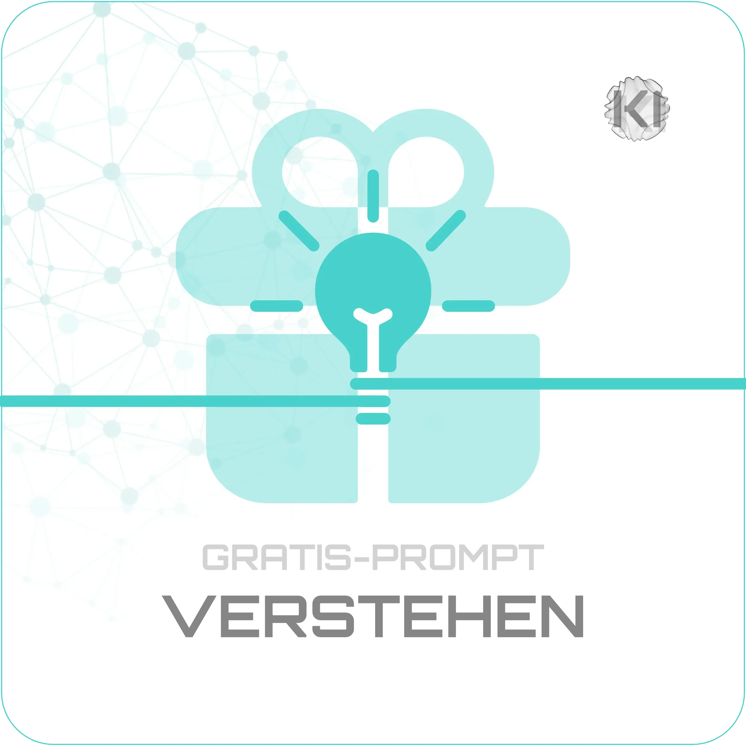 Gratis Prompt VERSTEHEN: Glühbirne mit Strahlen als Symbol zum erfassen von ChatGPT-Funktionen als Einsteiger.