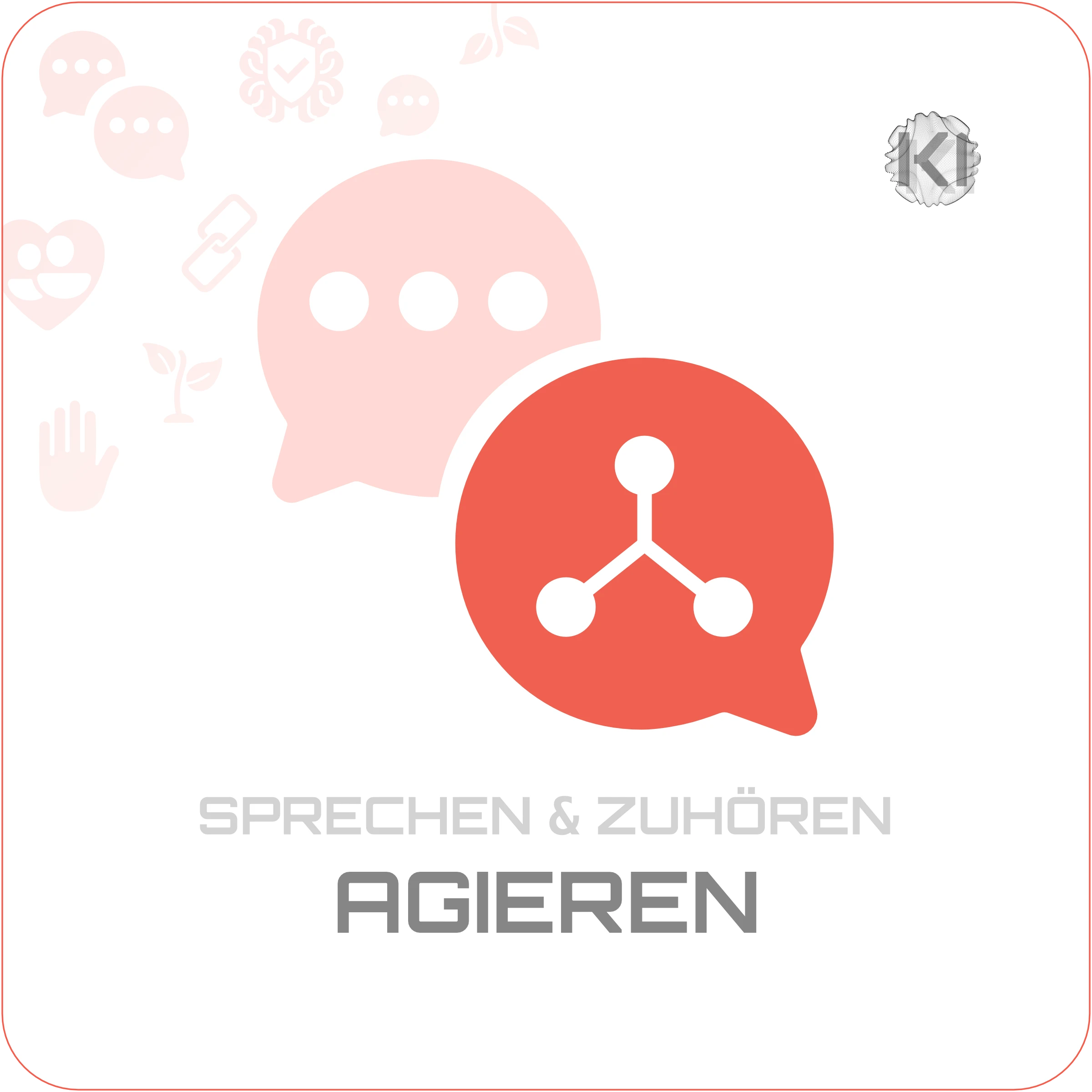 Privat – AGIEREN: Zwei Sprechblasen-Icons als Symbol für sicheres Auftreten und sozialen Umgang