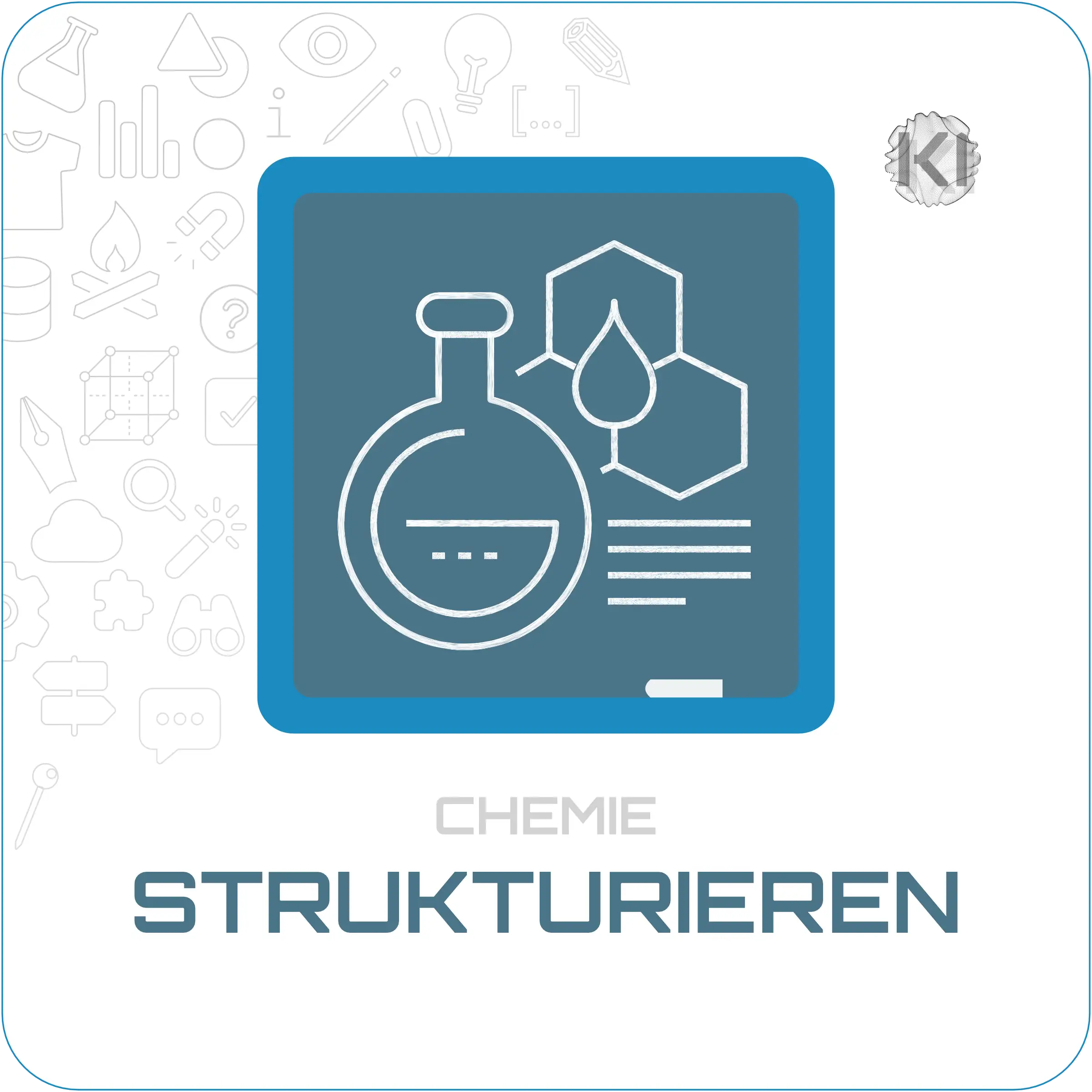 Schulfach – Chemie – Strukturieren: Stoff- und Reaktionssymbole als Metapher für Ordnung und chemische Prozesse
