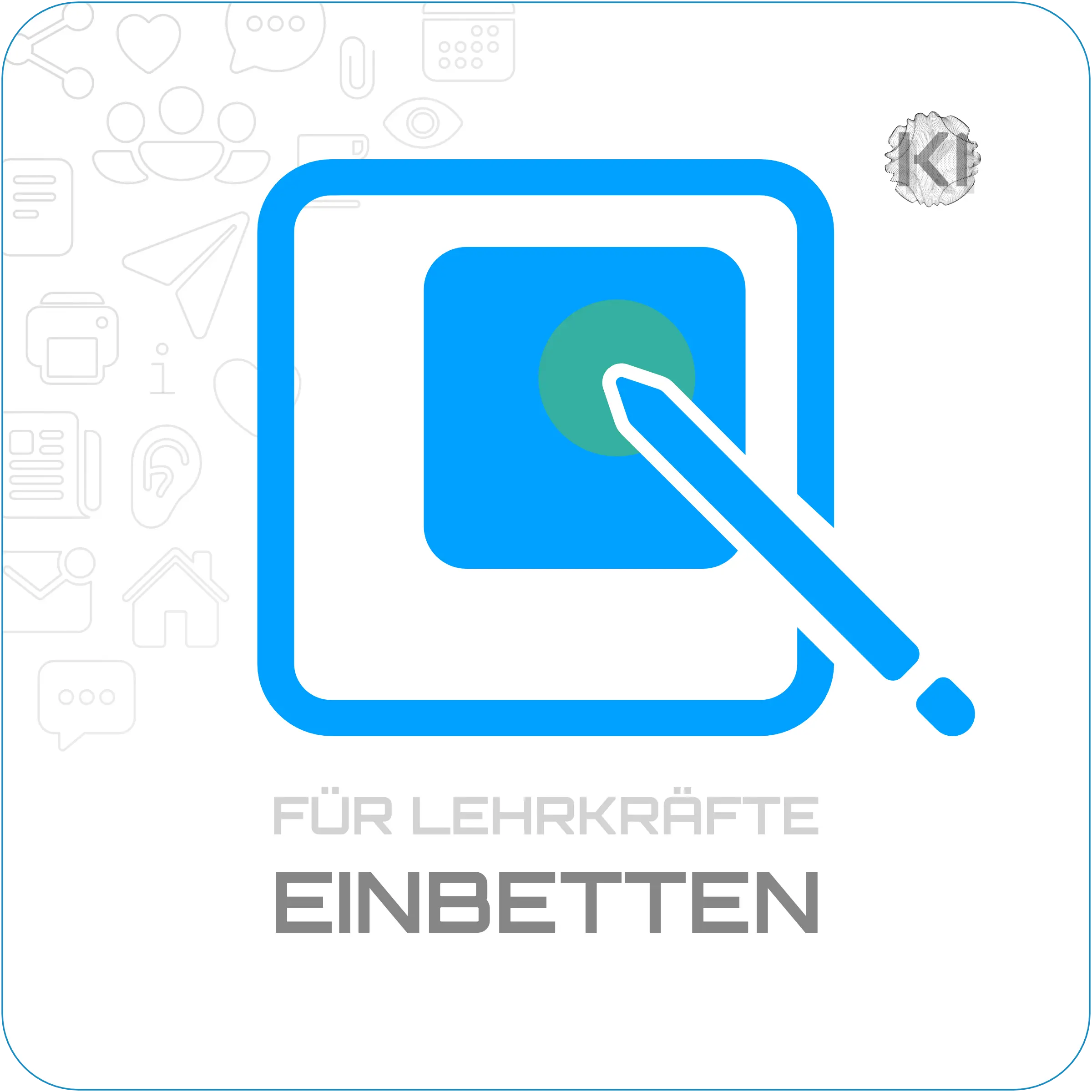 Für Lehrkräfte – Einbetten: Grafische Symbolik von einem Kreis in einem Viereck als Metapher für stabile Unterrichtsstrukturen.