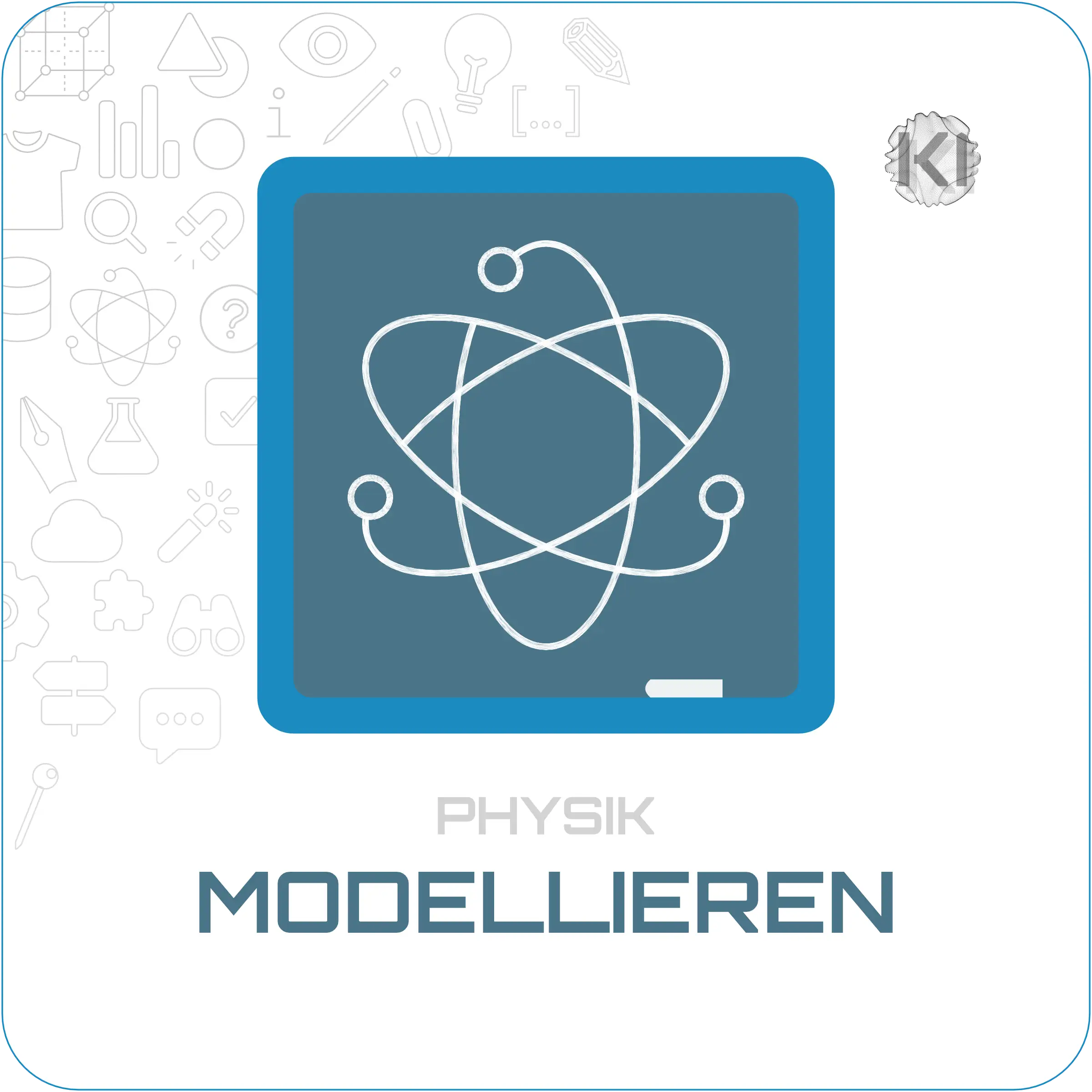 Schulfach – Physik – Modellieren: Atom-Spinn-Darstellung als Metapher für physikalische Modelle und Phänomene