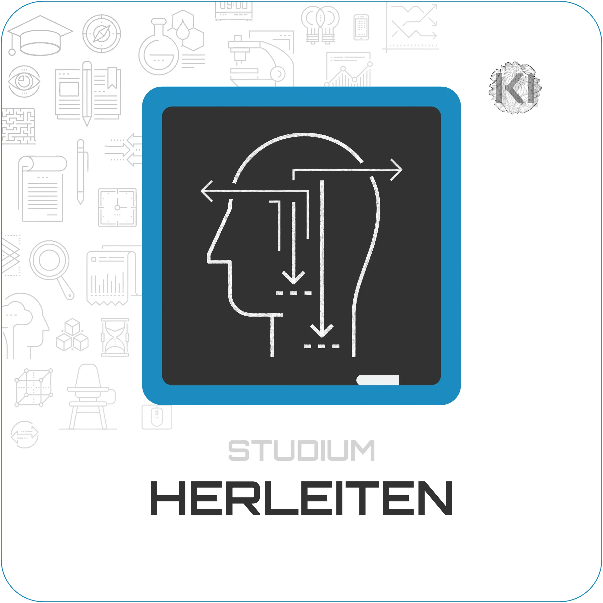 Studium – Herleiten: Text- und Pfeilsymbole zur Darstellung von Argumentationsaufbau und wissenschaftlichem Schreiben