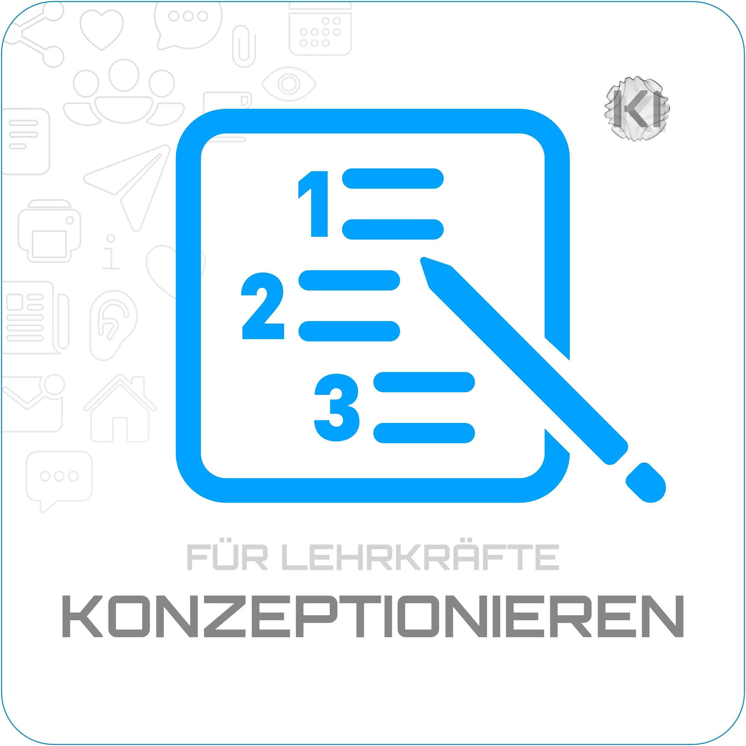 Für Lehrkräfte – Konzeptionieren: Strukturierte grafische Symbolik als Metapher für durchdachte Unterrichtsplanung im Klassenzimmer.